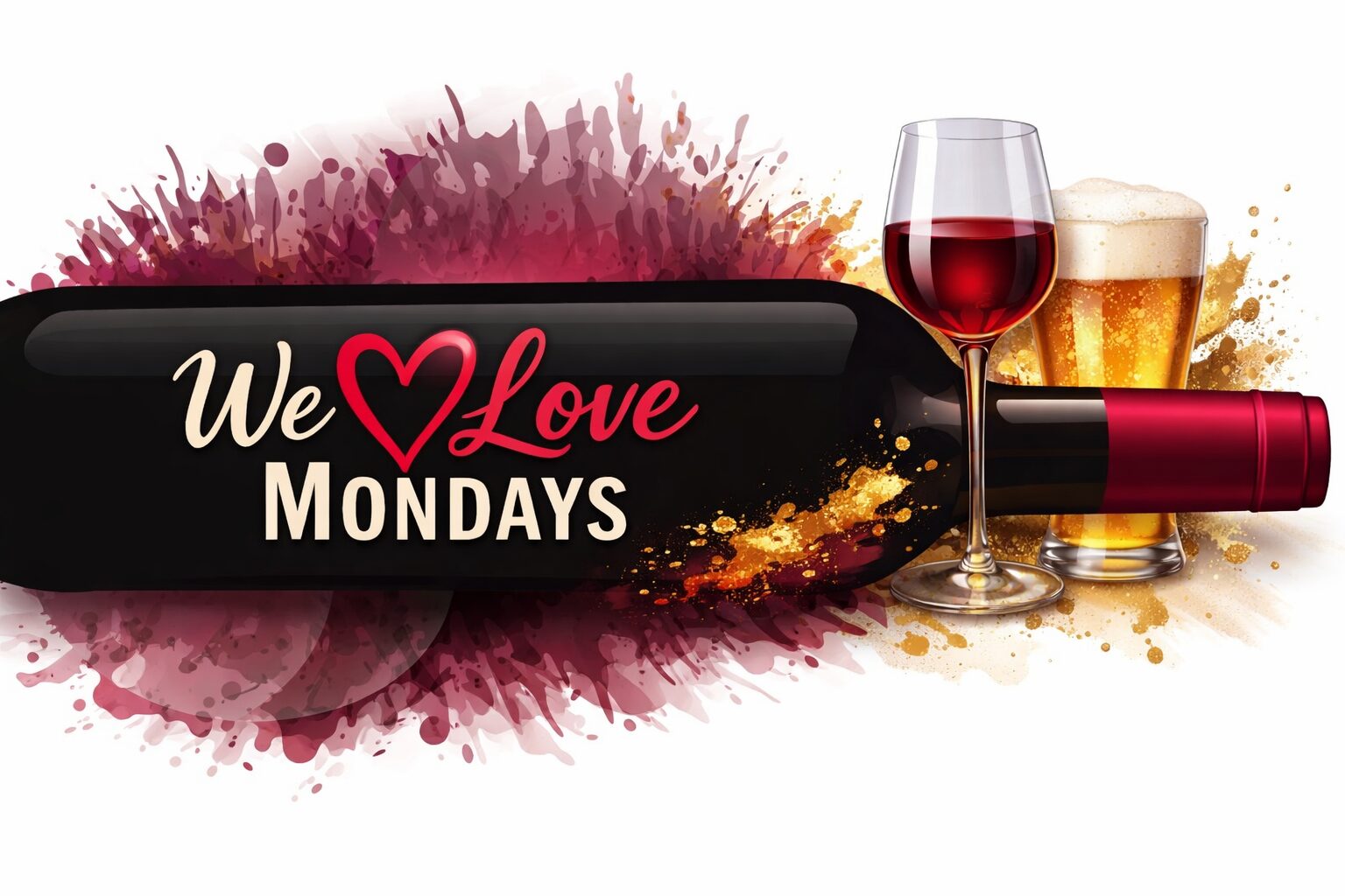 We Love Mondays on a bottle of red wine