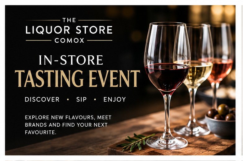 The Liquor Store Comox Tasting Event