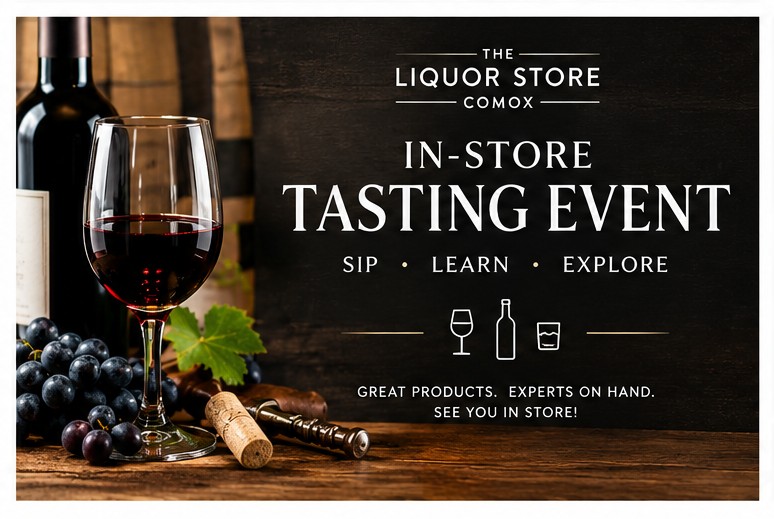 The Liquor Store Comox Tasting Event