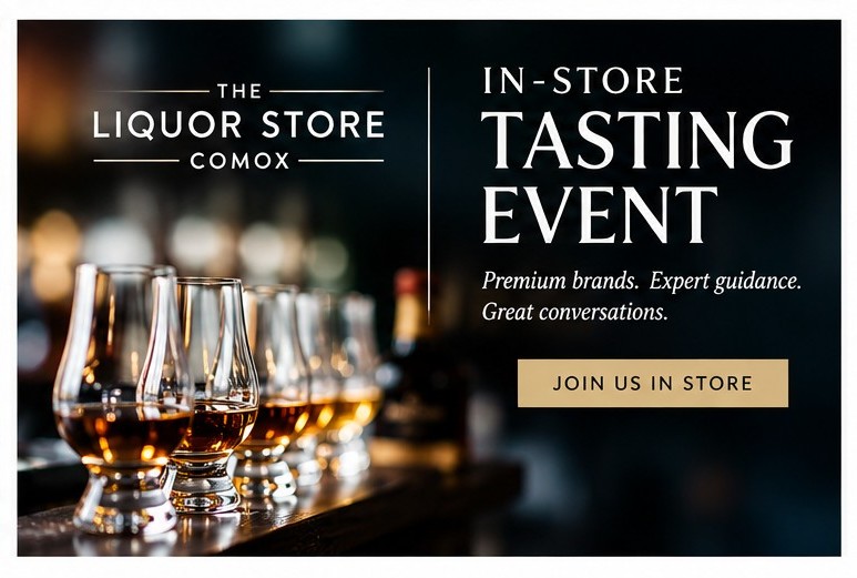 The Liquor Store Comox Tasting Event